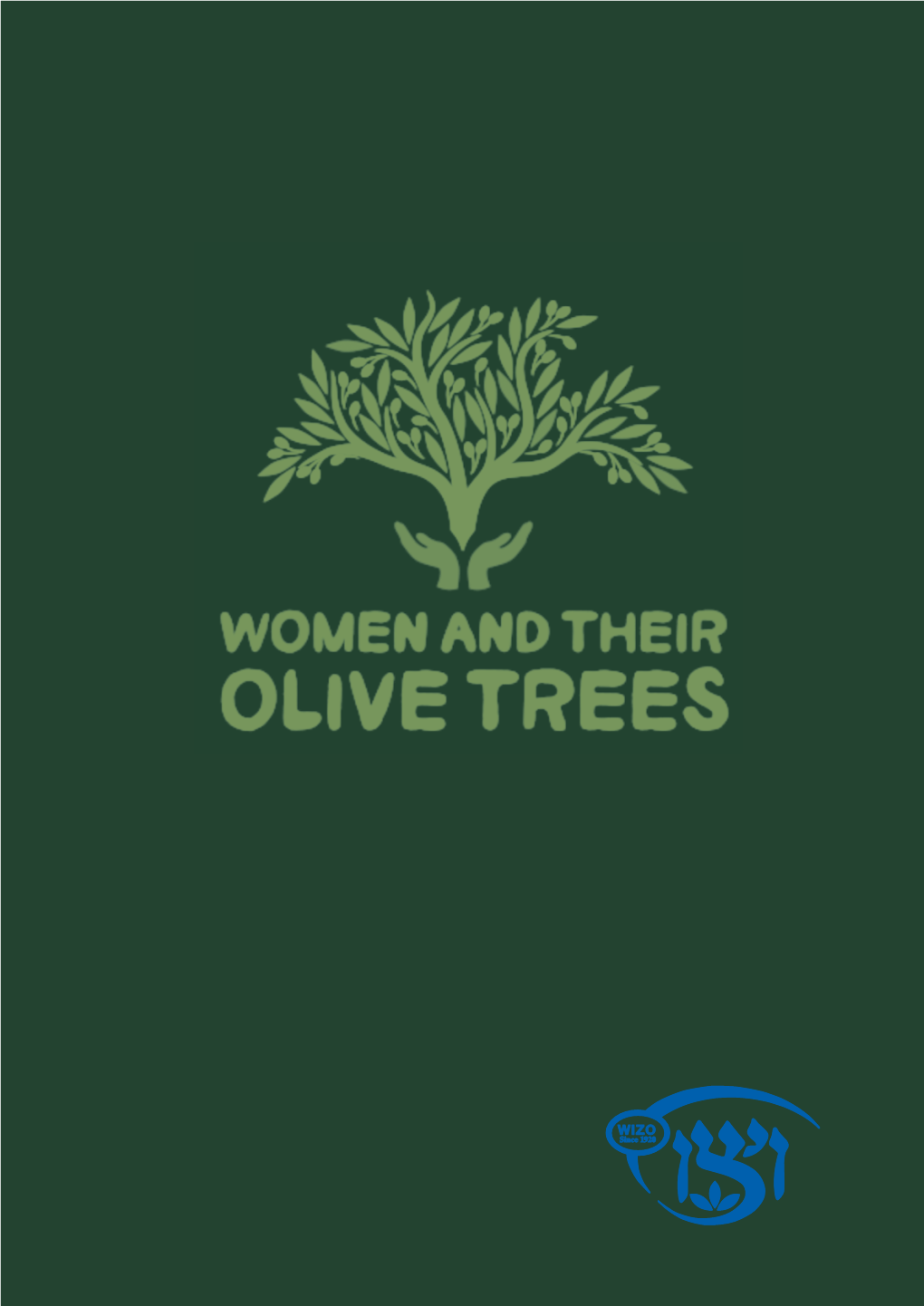 The Olive Tree’ for Their Images in Order to Express the Depth of Their Thoughts and Feelings