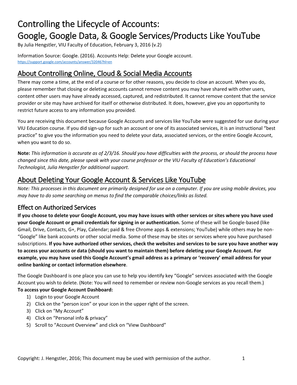 Controlling the Lifecycle of Accounts: Google, Google Data, & Google