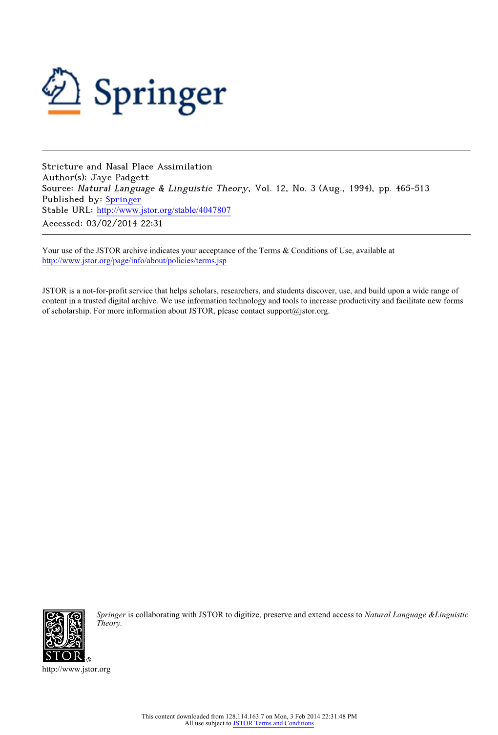 Stricture and Nasal Place Assimilation Author(S): Jaye Padgett Source: Natural Language & Linguistic Theory, Vol