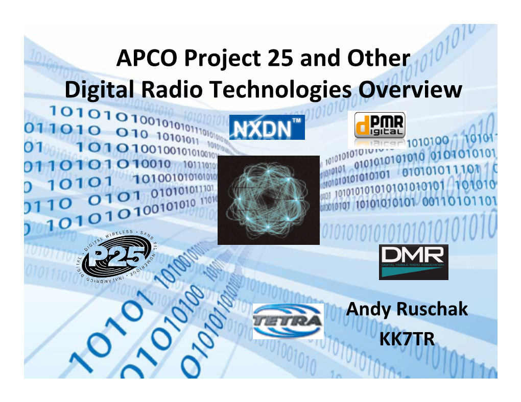 APCO Project 25 and Other Digital Radio Technologies Overview