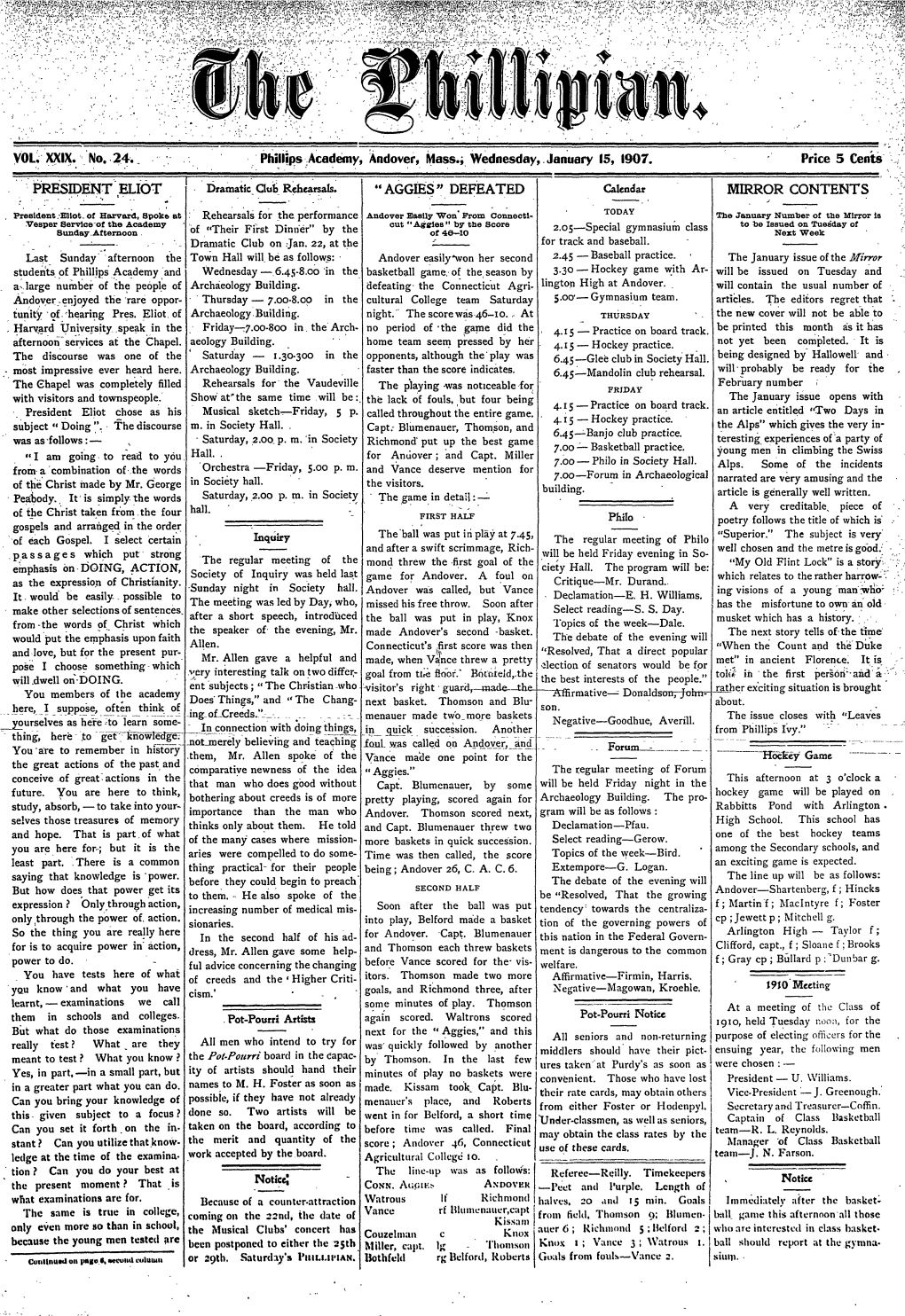 VOL. XXIX. No. 24. Phillips Academy, Andover, Mass.I Wednesday, January 15, 1907