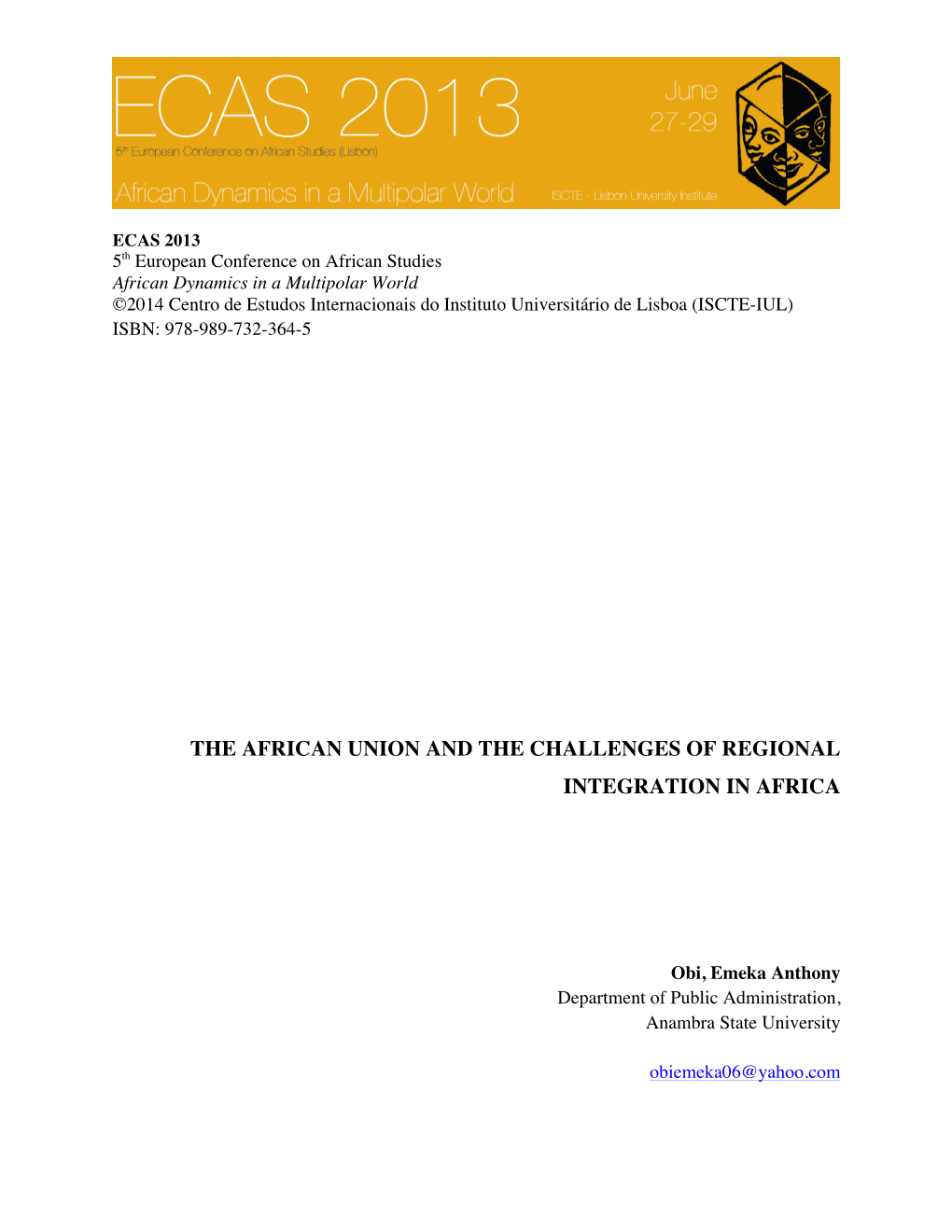 The African Union and the Challenges of Regional Integration in Africa