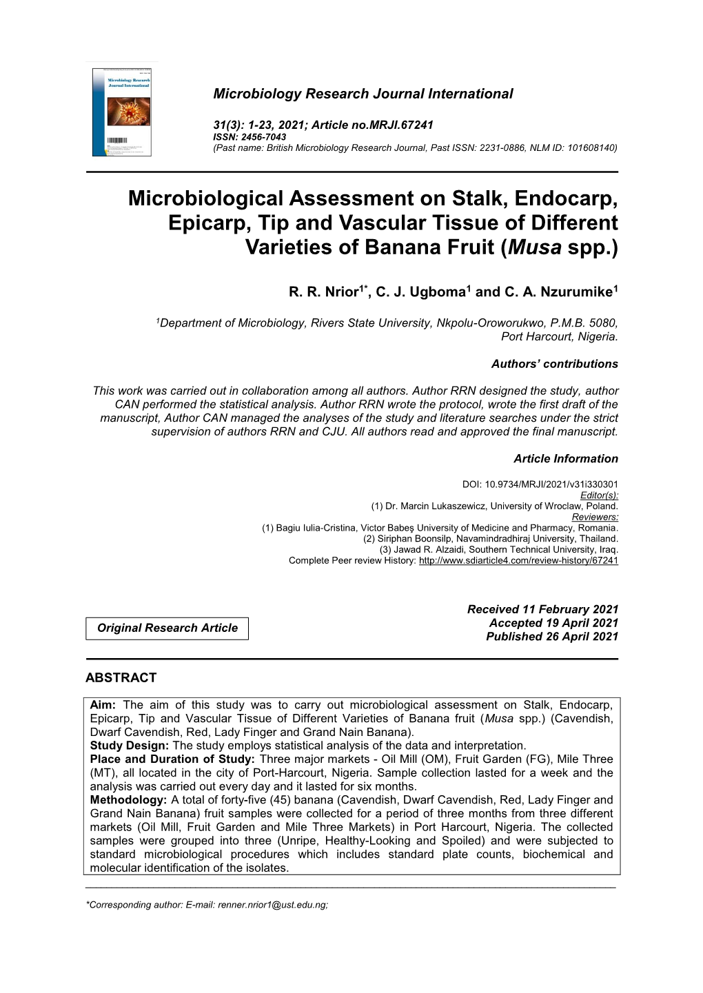 Microbiological Assessment on Stalk, Endocarp, Epicarp, Tip and Vascular Tissue of Different Varieties of Banana Fruit (Musa Spp.)