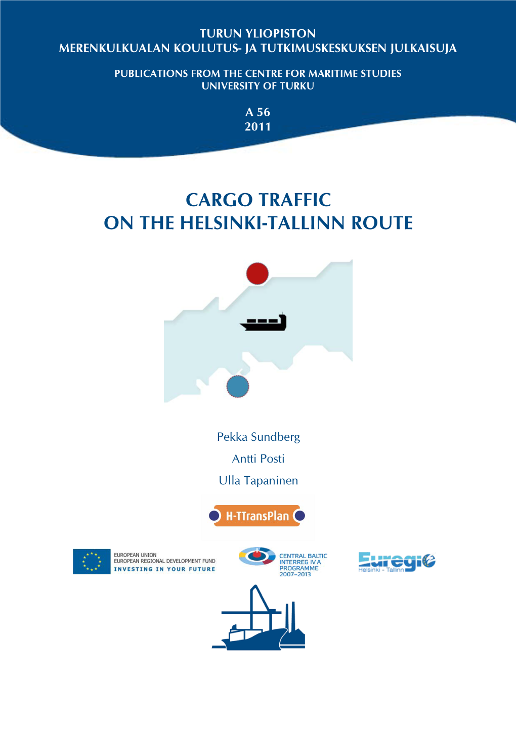 Cargo Traffic on the Helsinki-Tallinn Route