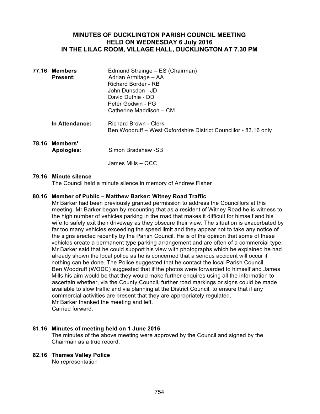 MINUTES of DUCKLINGTON PARISH COUNCIL MEETING HELD on WEDNESDAY 6 July 2016 in the LILAC ROOM, VILLAGE HALL, DUCKLINGTON at 7.30 PM