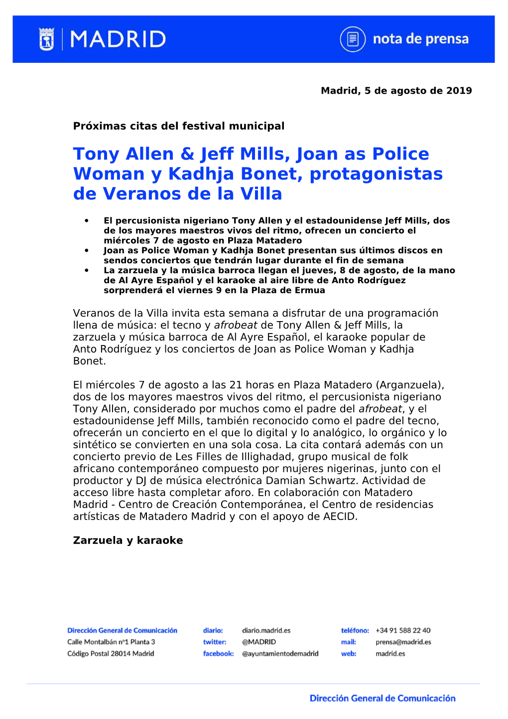 Tony Allen & Jeff Mills, Joan As Police Woman Y Kadhja Bonet