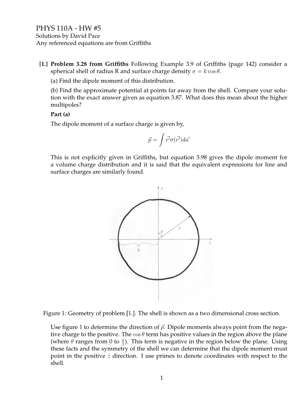 PHYS 110A - HW #5 Solutions by David Pace Any Referenced Equations Are from Grifﬁths