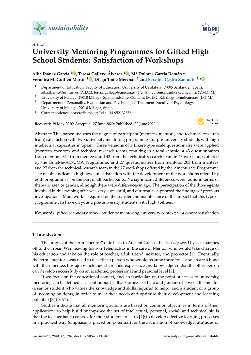 University Mentoring Programmes for Gifted High School Students: Satisfaction of Workshops