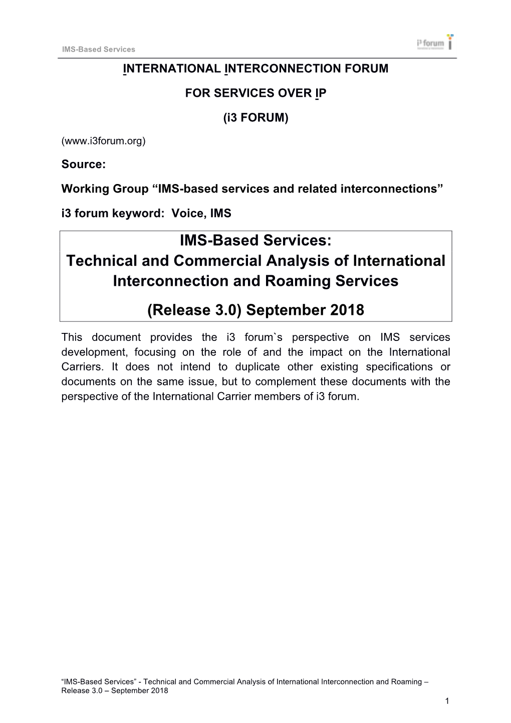 IMS-Based Services: Technical and Commercial Analysis of International Interconnection and Roaming Services (Release 3.0) September 2018