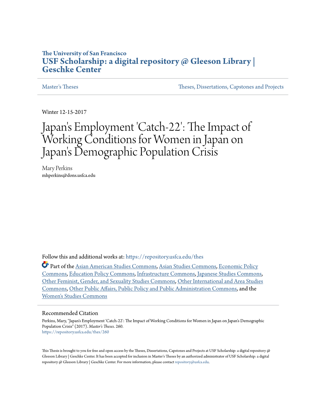 Japan's Employment 'Catch-22': the Impact of Working Conditions for Women in Japan on Japan's Demographic Popula