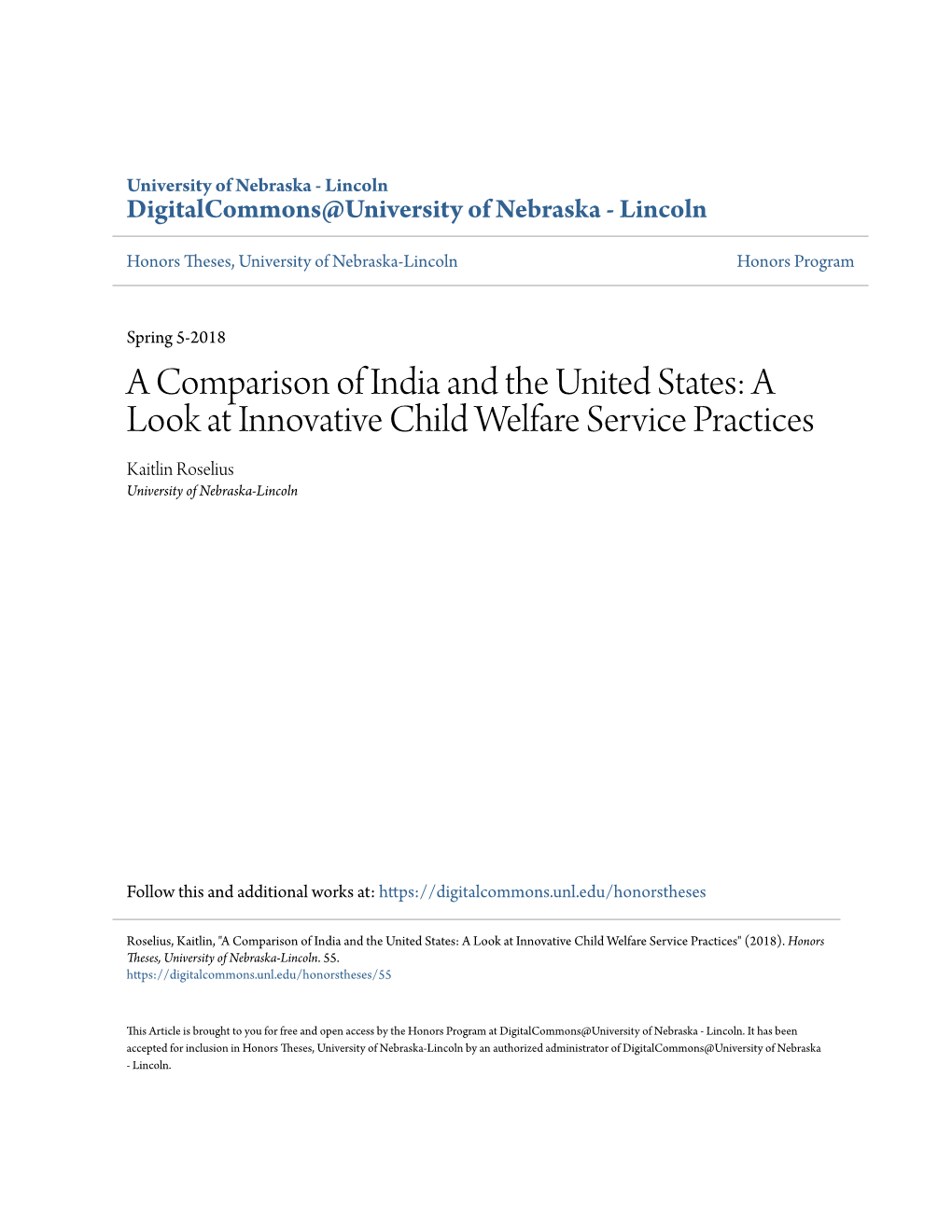 A Look at Innovative Child Welfare Service Practices Kaitlin Roselius University of Nebraska-Lincoln