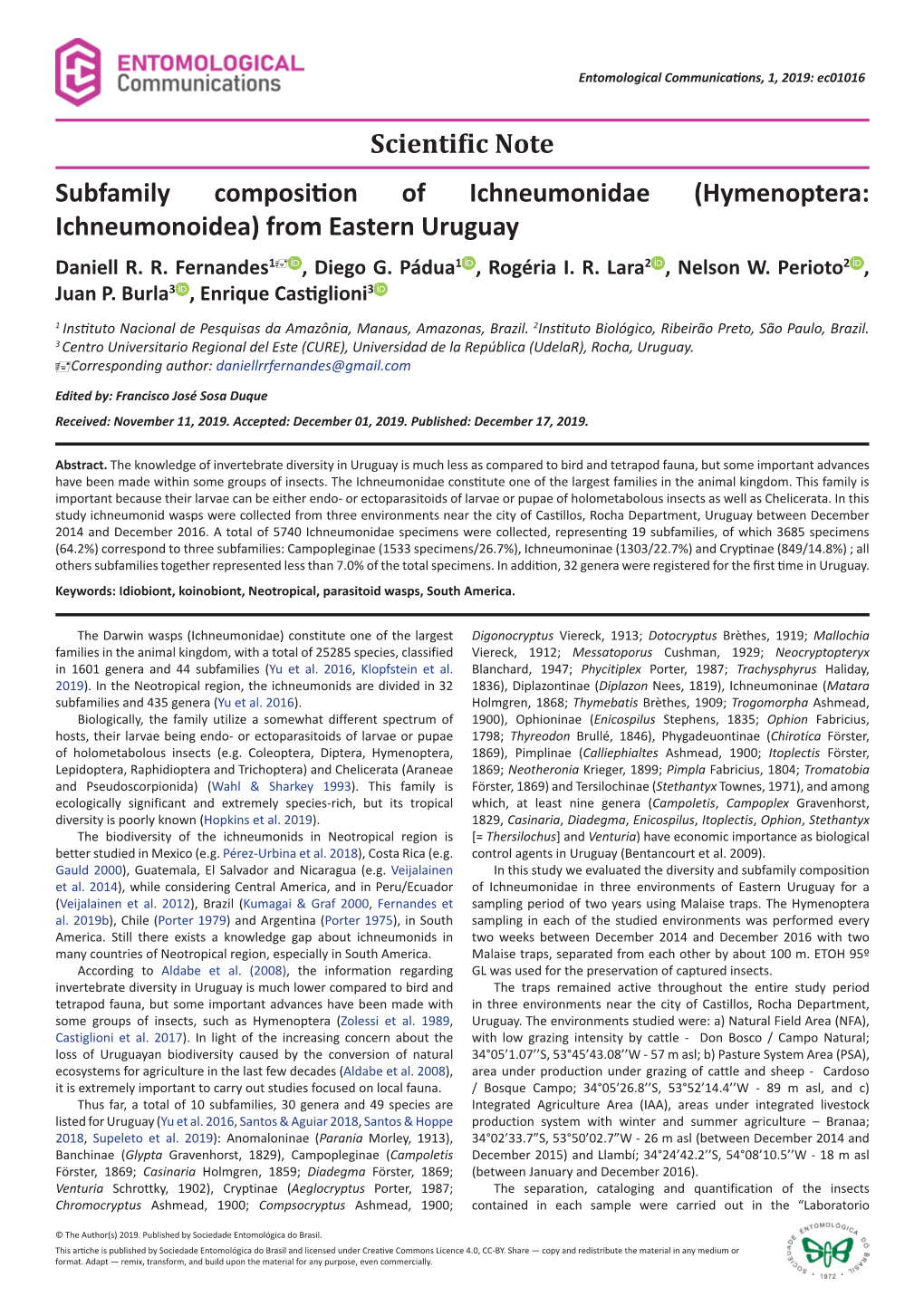 Subfamily Composition of Ichneumonidae (Hymenoptera: Ichneumonoidea) from Eastern Uruguay Daniell R