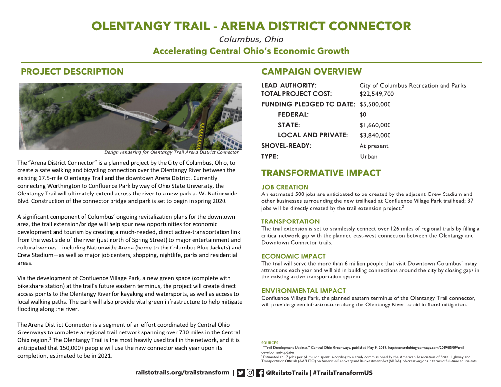 OLENTANGY TRAIL - ARENA DISTRICT CONNECTOR Columbus, Ohio Accelerating Central Ohio’S Economic Growth