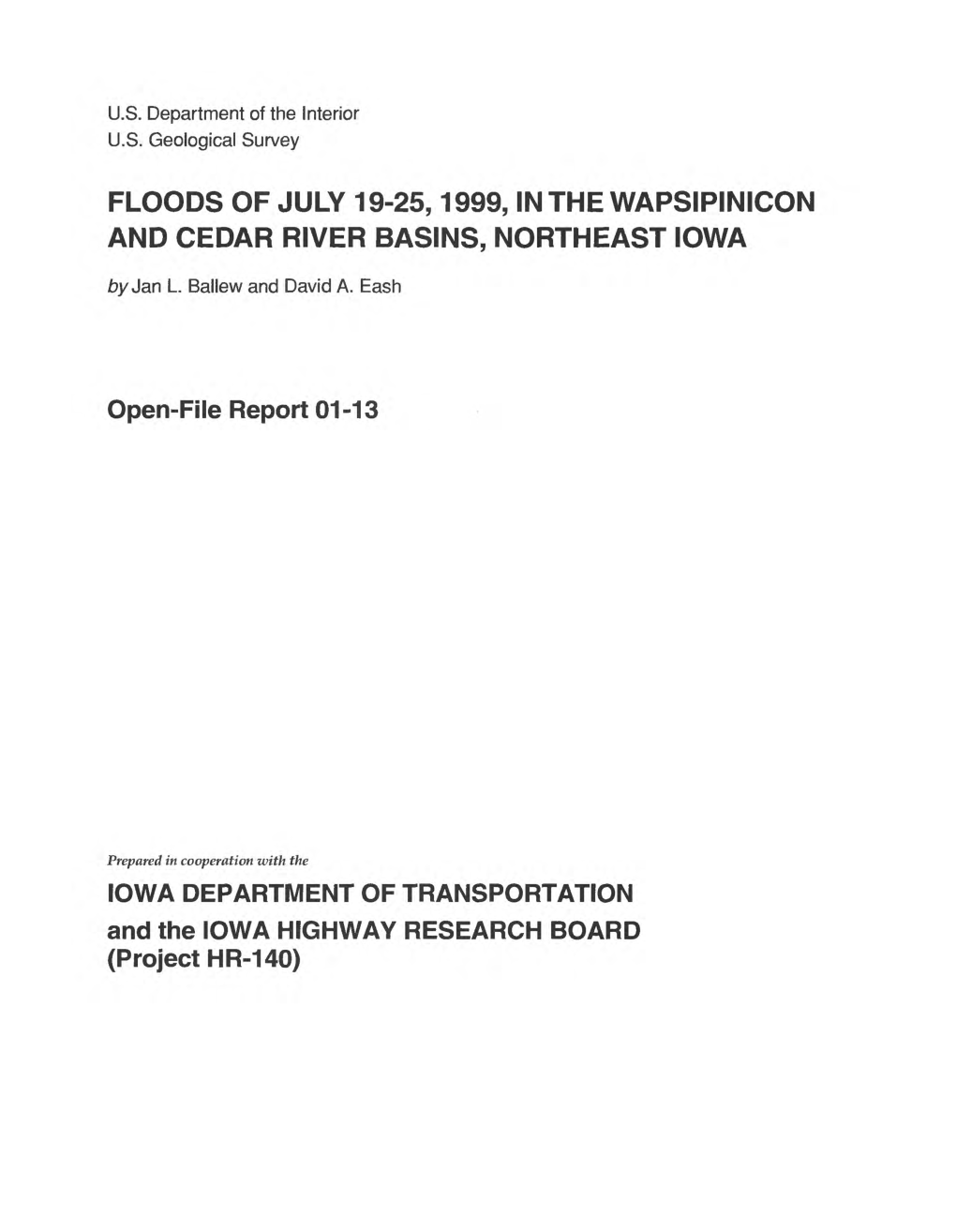 Floods of July 19-25,1999, Inthe Wapsipinicon and Cedar River Basins, Northeast Iowa