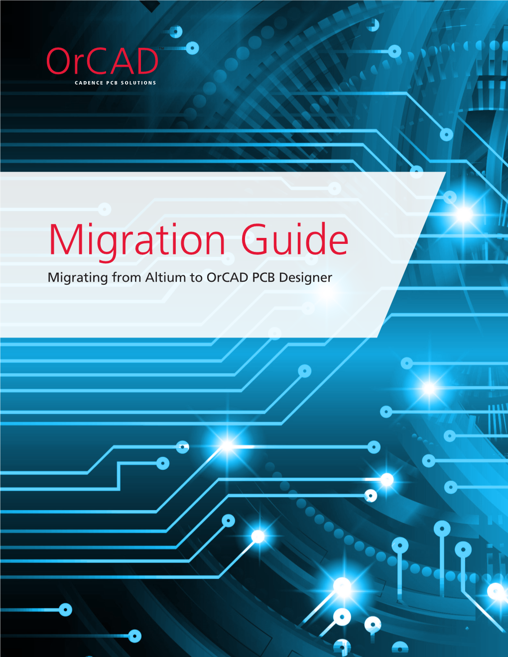 Altium ® Migration Guide