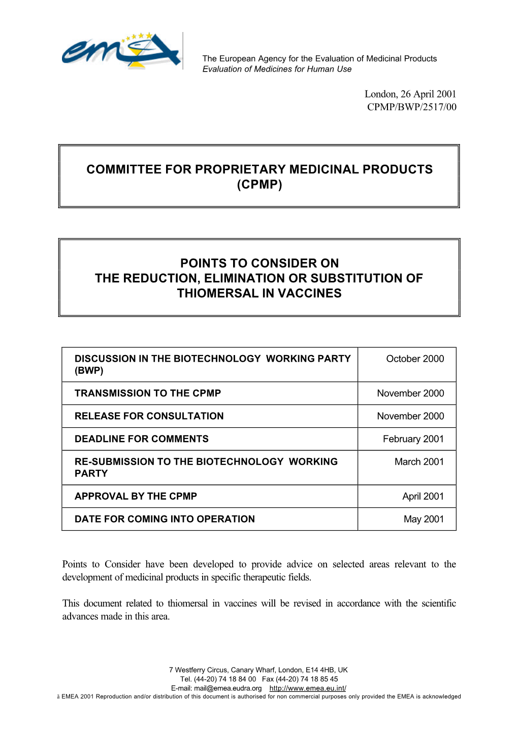 Points to Concider on the Reduction, Elimination Or Substitution of Thiomersal in Vaccines