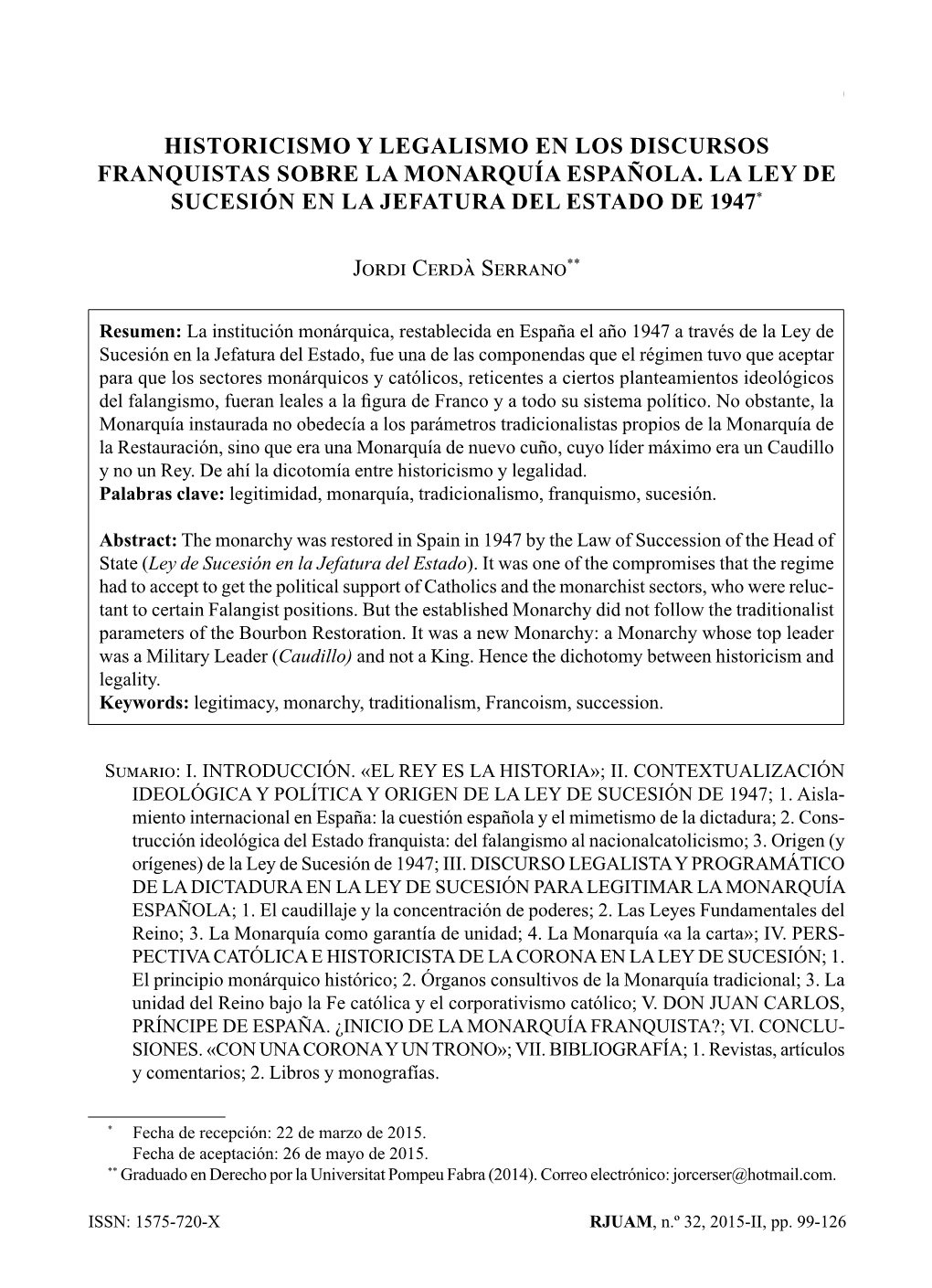 Historicismo Y Legalismo En Los Discursos Franquistas Sobre La Monarquía Española