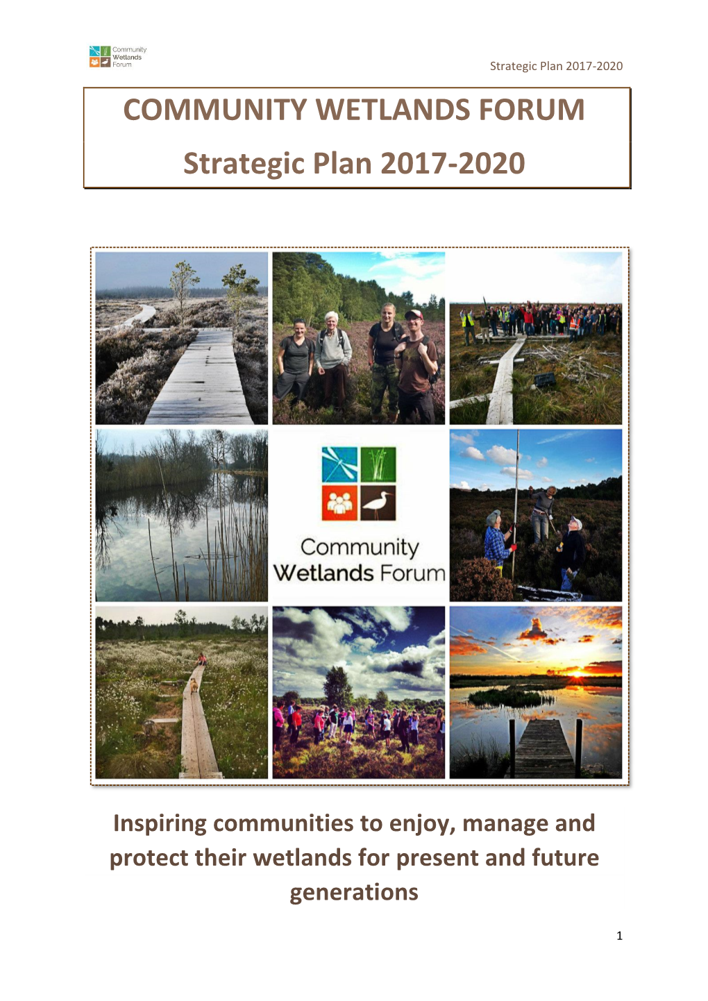 COMMUNITY WETLANDS FORUM Strategic Plan 2017-2020