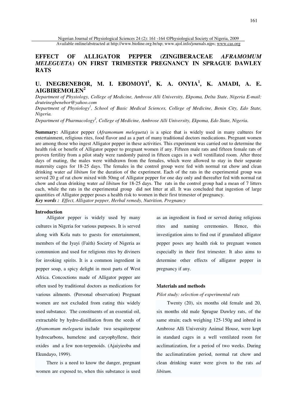 Effect of Alligator Pepper (Zingiberaceae Aframomum Melegueta) on First Trimester Pregnancy in Sprague Dawley Rats U. Inegbenebo