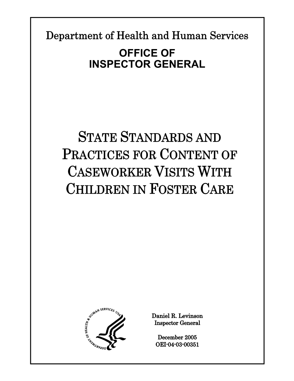 State Standards and Practices for Content of Caseworker Visits with Children in Foster Care