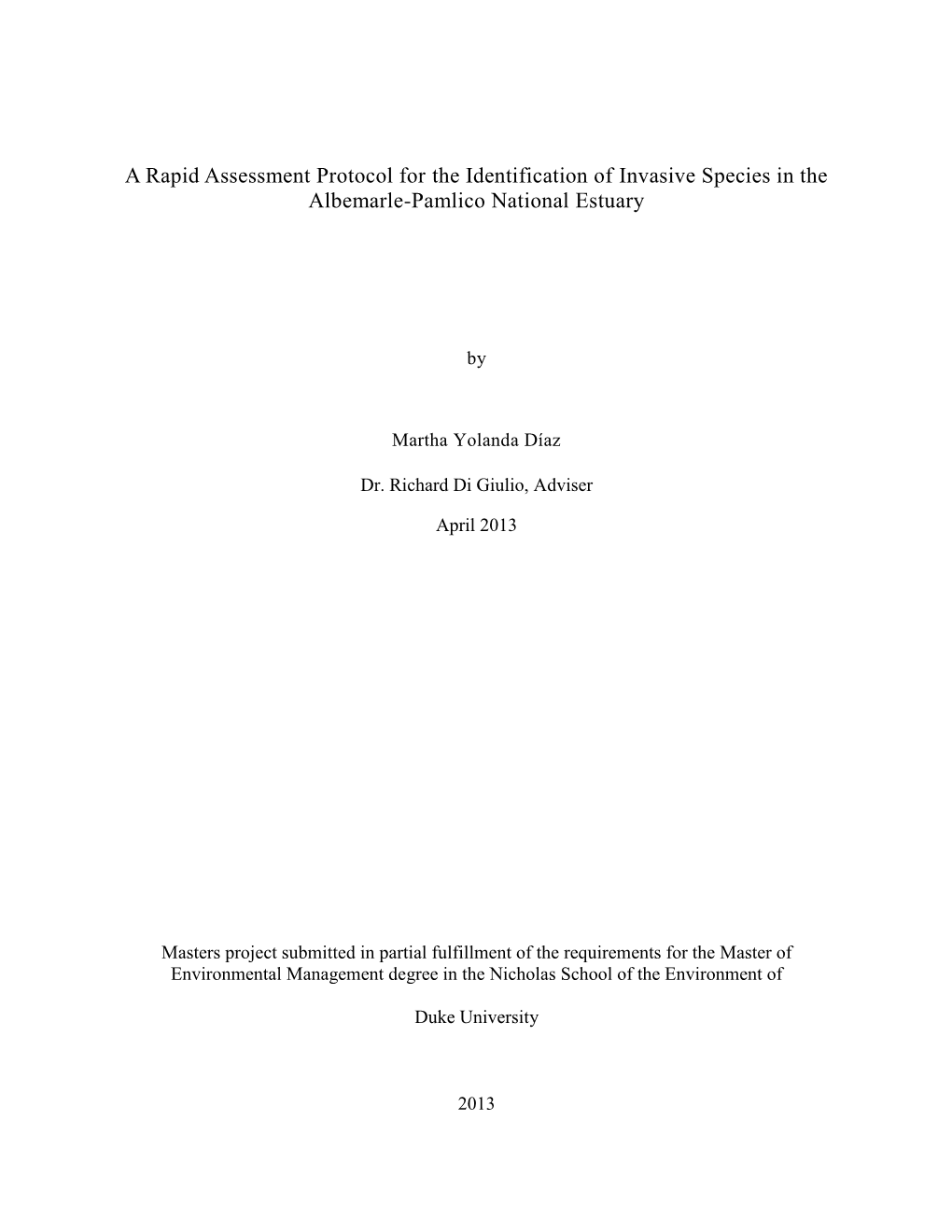 A Rapid Assessment Protocol for the Identification of Invasive Species in the Albemarle-Pamlico National Estuary