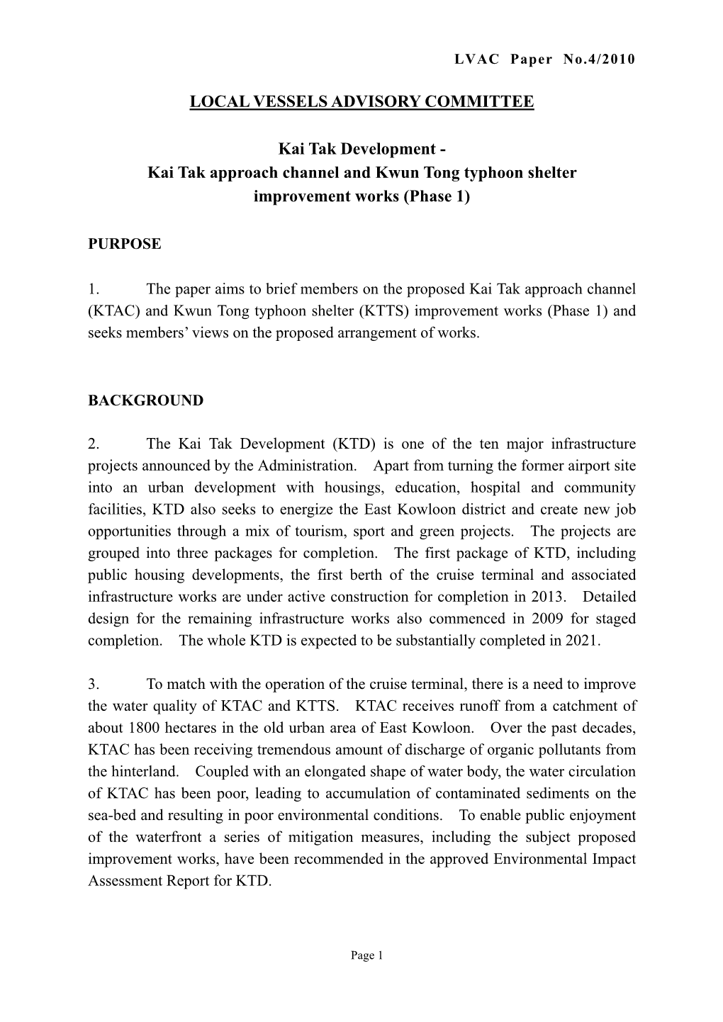 LOCAL VESSELS ADVISORY COMMITTEE Kai Tak Development