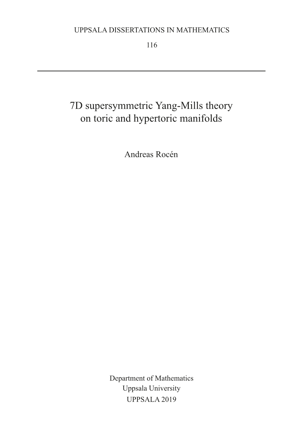 7D Supersymmetric Yang-Mills Theory on Toric and Hypertoric Manifolds