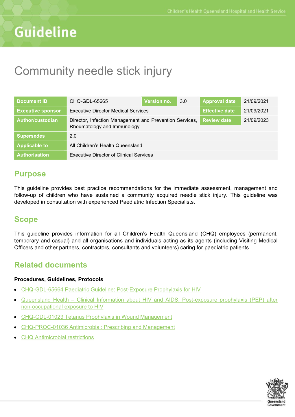 CHQ-GDL-65665: Community Acquired Needle Stick Injury