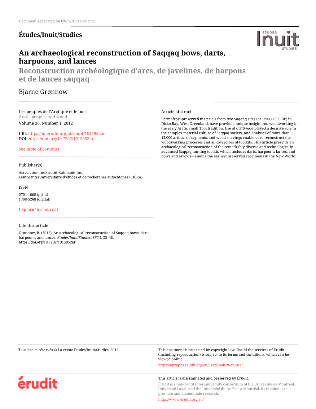 An Archaeological Reconstruction of Saqqaq Bows, Darts, Harpoons, And