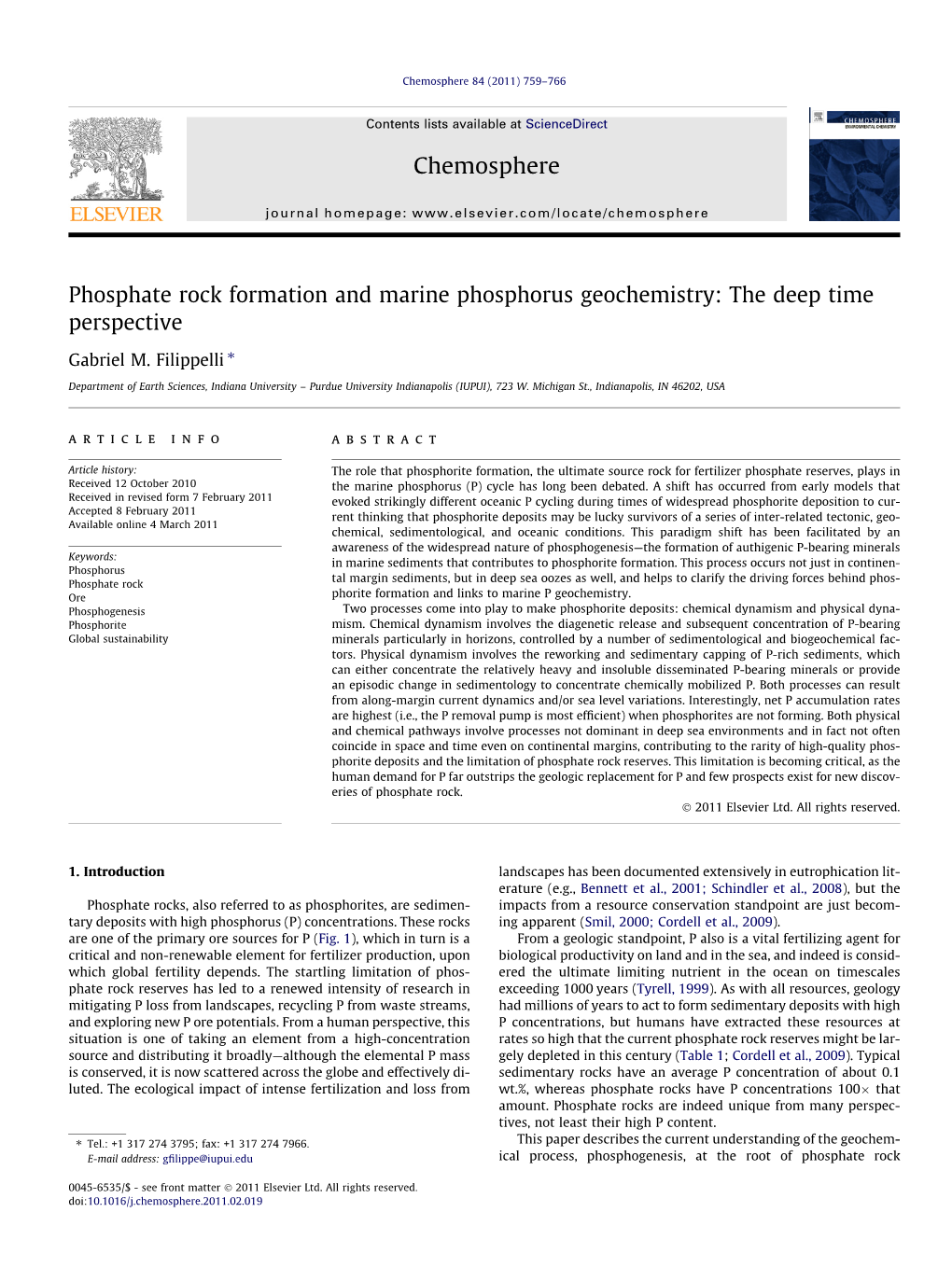 Phosphate Rock Formation and Marine Phosphorus Geochemistry: the Deep Time Perspective ⇑ Gabriel M