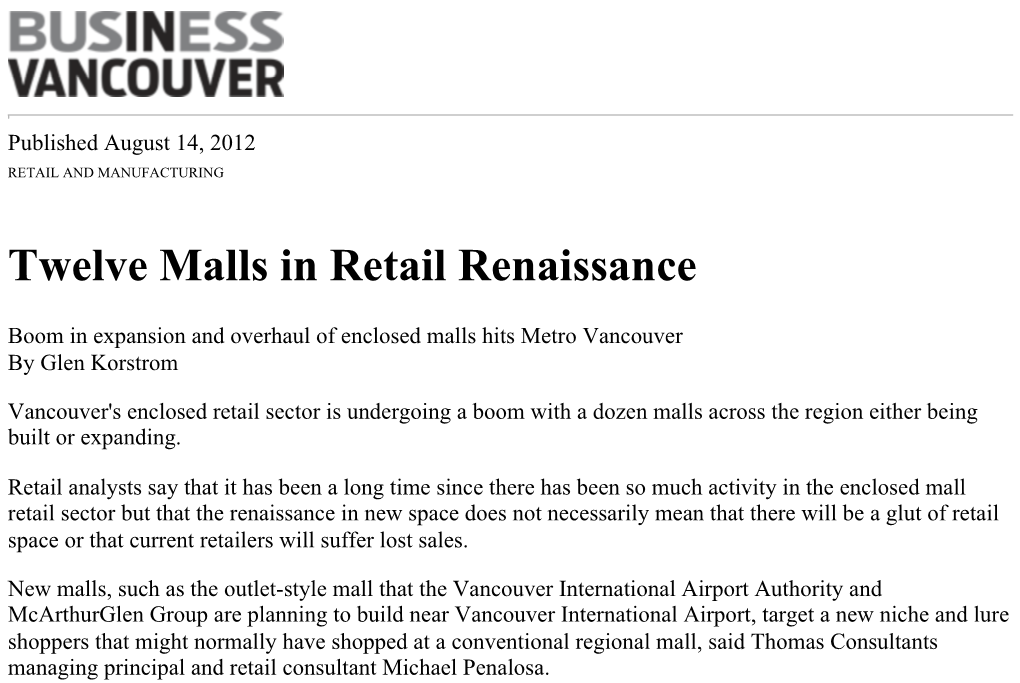 Twelve Malls in Retail Renaissance