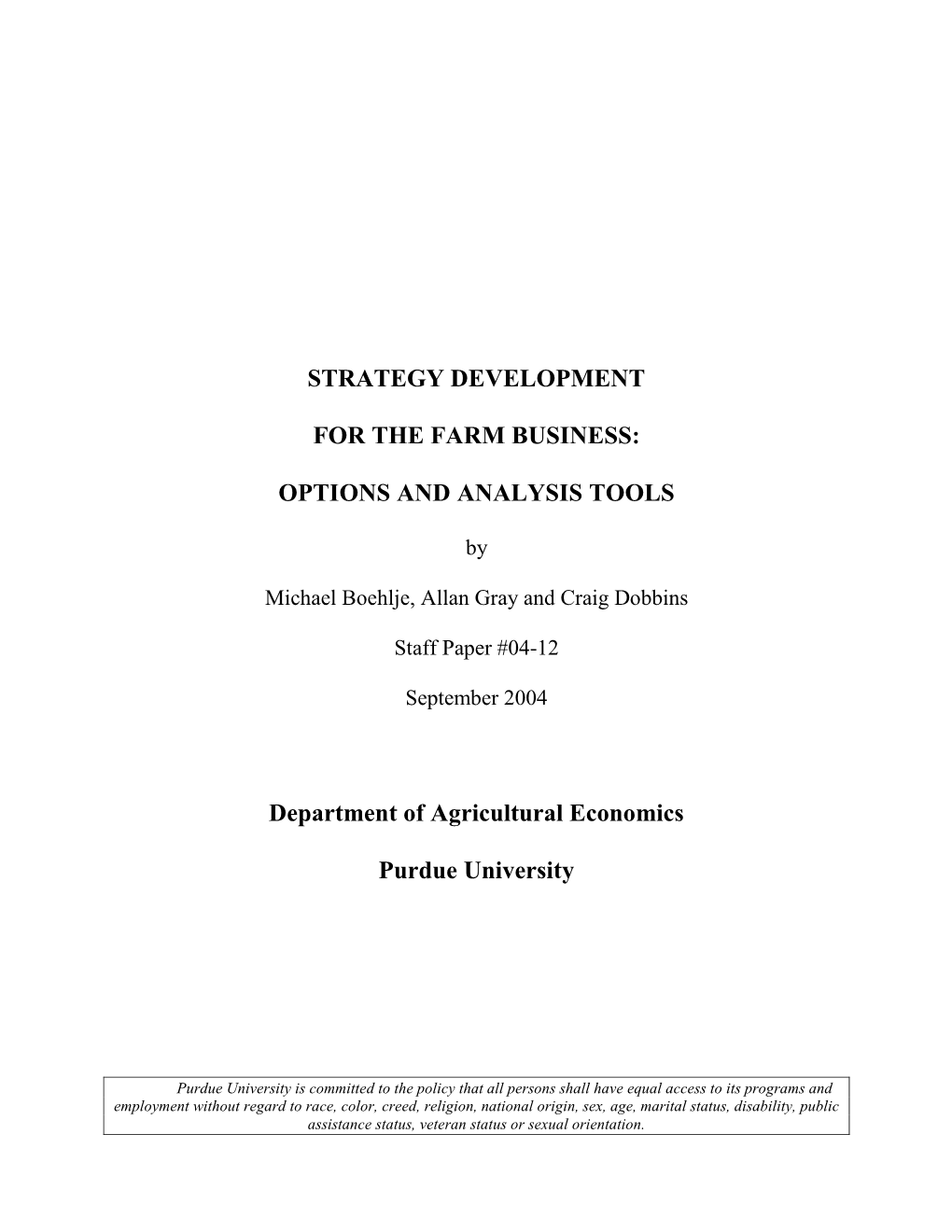 Strategy Development for the Farm Business: Options and Analysis Tools