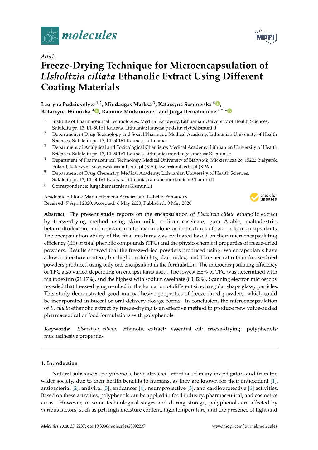 Freeze-Drying Technique for Microencapsulation of Elsholtzia Ciliata Ethanolic Extract Using Diﬀerent Coating Materials