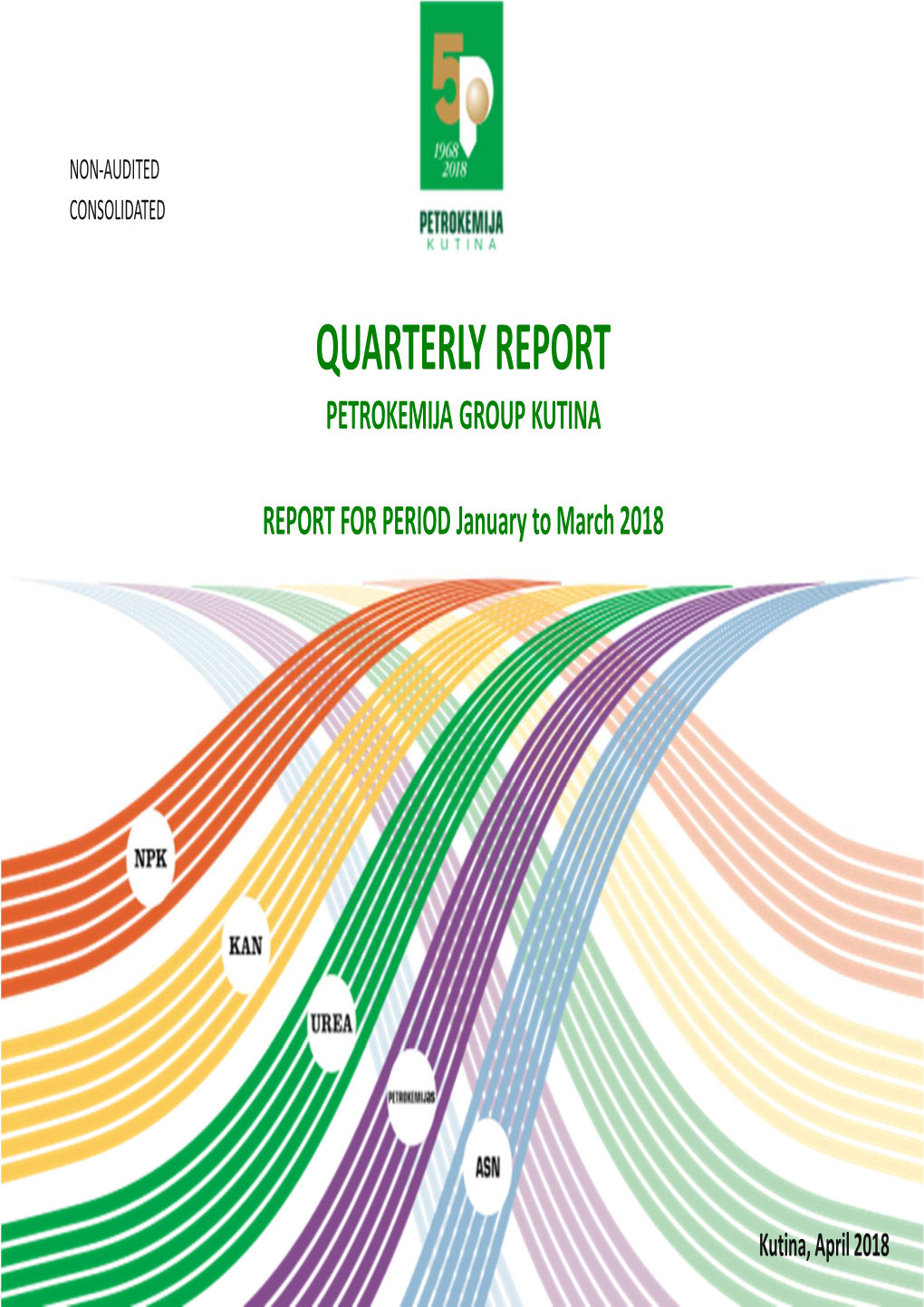 Quarterly Report Petrokemija Group Kutina