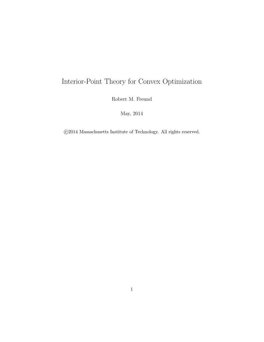 Interior-Point Theory for Convex Optimization