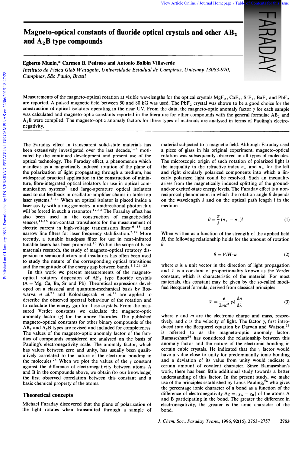 Magneto-Optical Constants of Fluoride Optical Crystals and Other AB2 and A2B Type Compounds