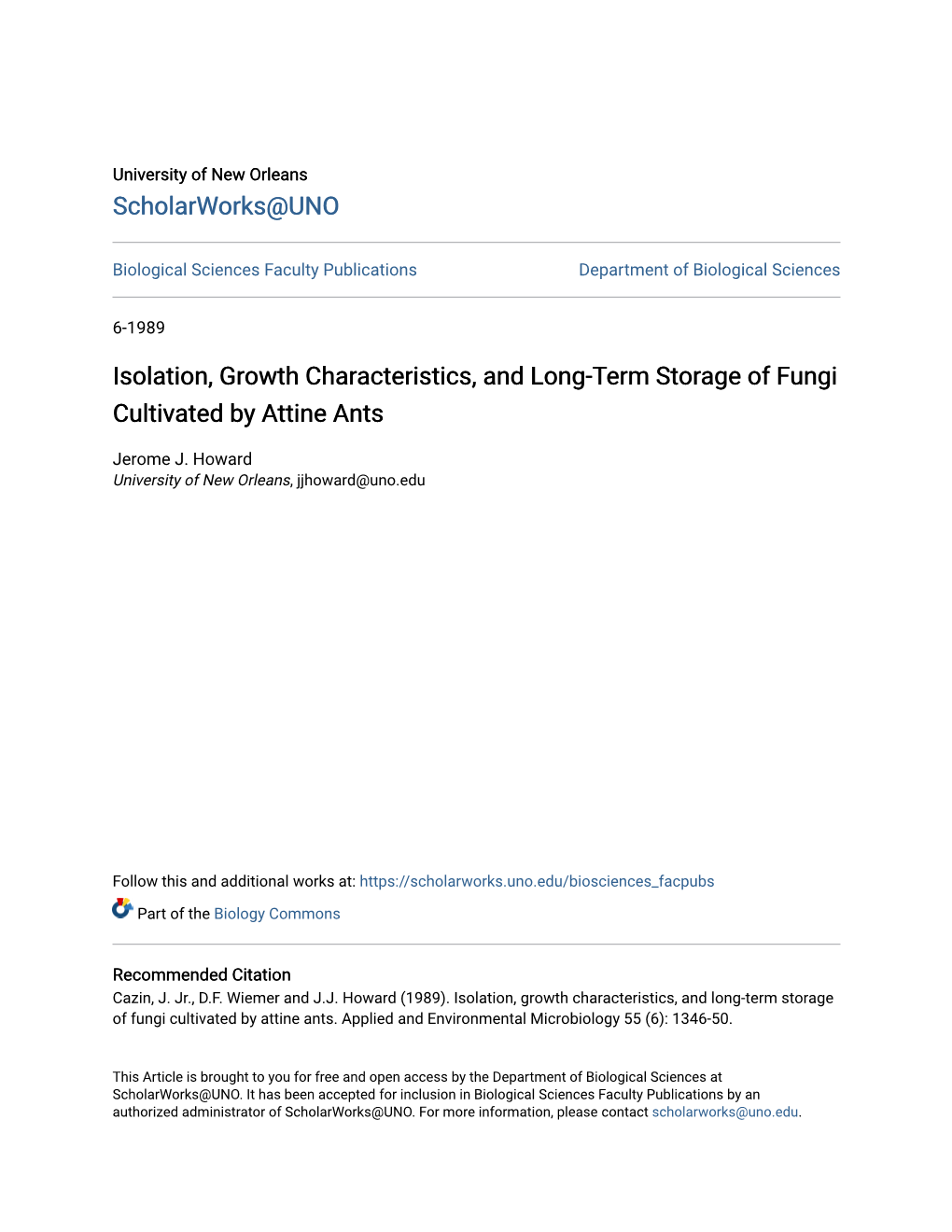 Isolation, Growth Characteristics, and Long-Term Storage of Fungi Cultivated by Attine Ants