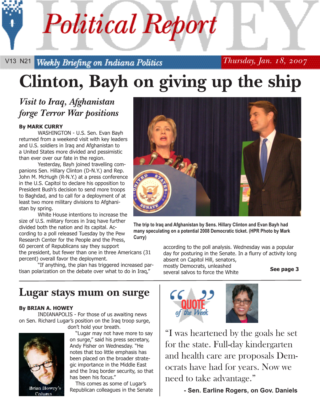 Clinton, Bayh on Giving up the Ship Visit to Iraq, Afghanistan Forge Terror War Positions