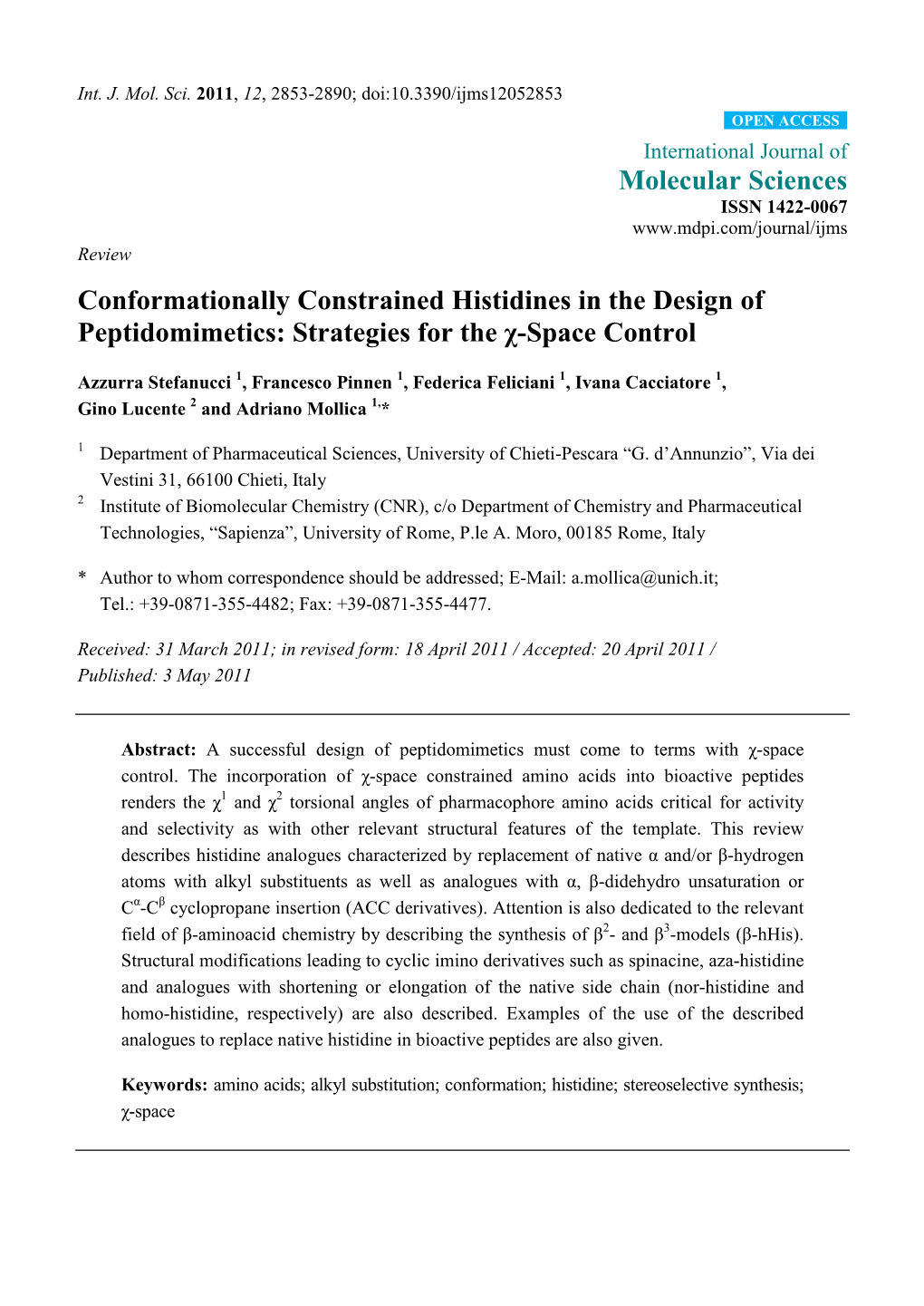 Conformationally Constrained Histidines in the Design of Peptidomimetics: Strategies for the Χ-Space Control