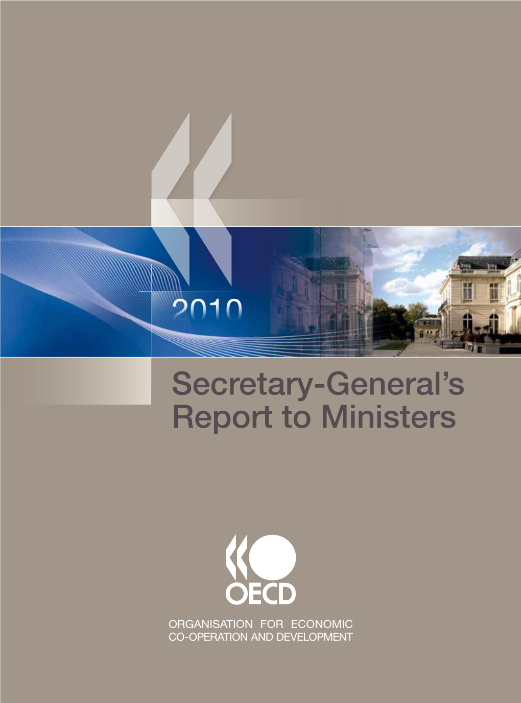 Secretary-General's Report to Ministers 2010