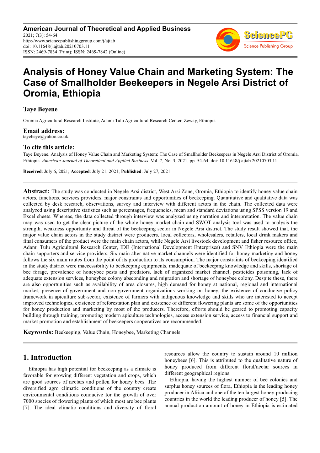 Analysis of Honey Value Chain and Marketing System: the Case of Smallholder Beekeepers in Negele Arsi District of Oromia, Ethiopia