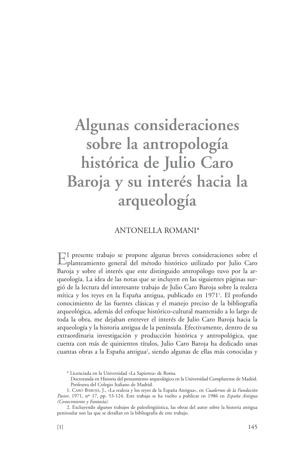 Algunas Consideraciones Sobre La Antropología Histórica De Julio Caro Baroja Y Su Interés Hacia La Arqueología