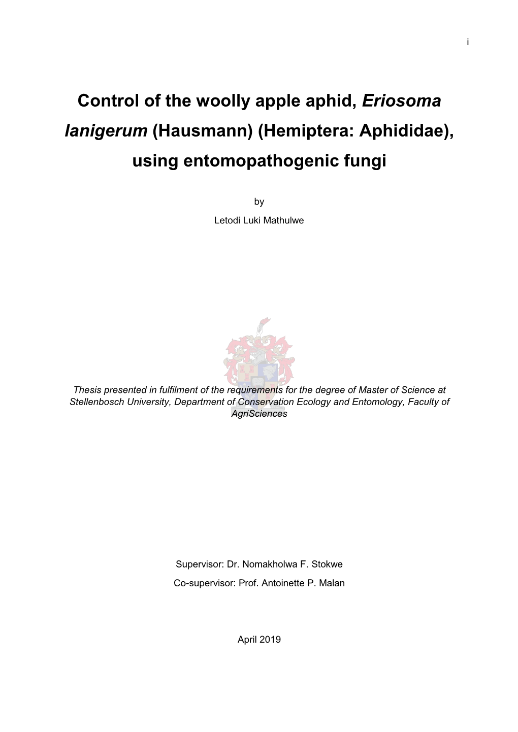 Control of the Woolly Apple Aphid, Eriosoma Lanigerum (Hausmann) (Hemiptera: Aphididae), Using Entomopathogenic Fungi