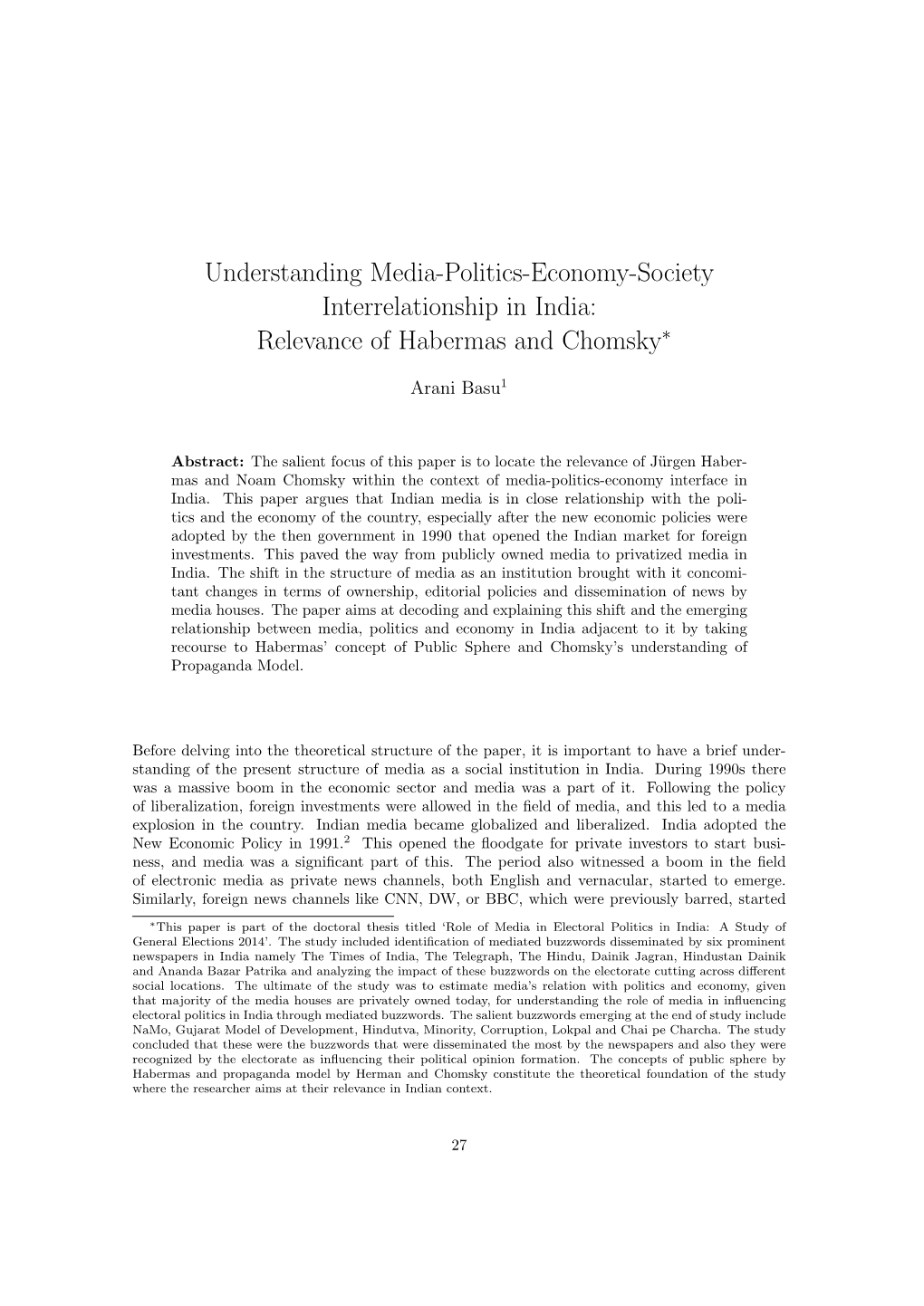 Understanding Media-Politics-Economy-Society Interrelationship in India: Relevance of Habermas and Chomsky∗