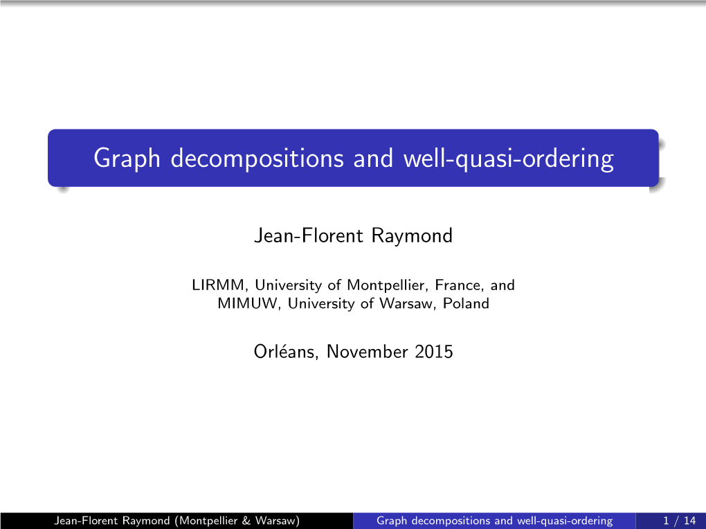 Graph Decompositions and Well-Quasi-Ordering