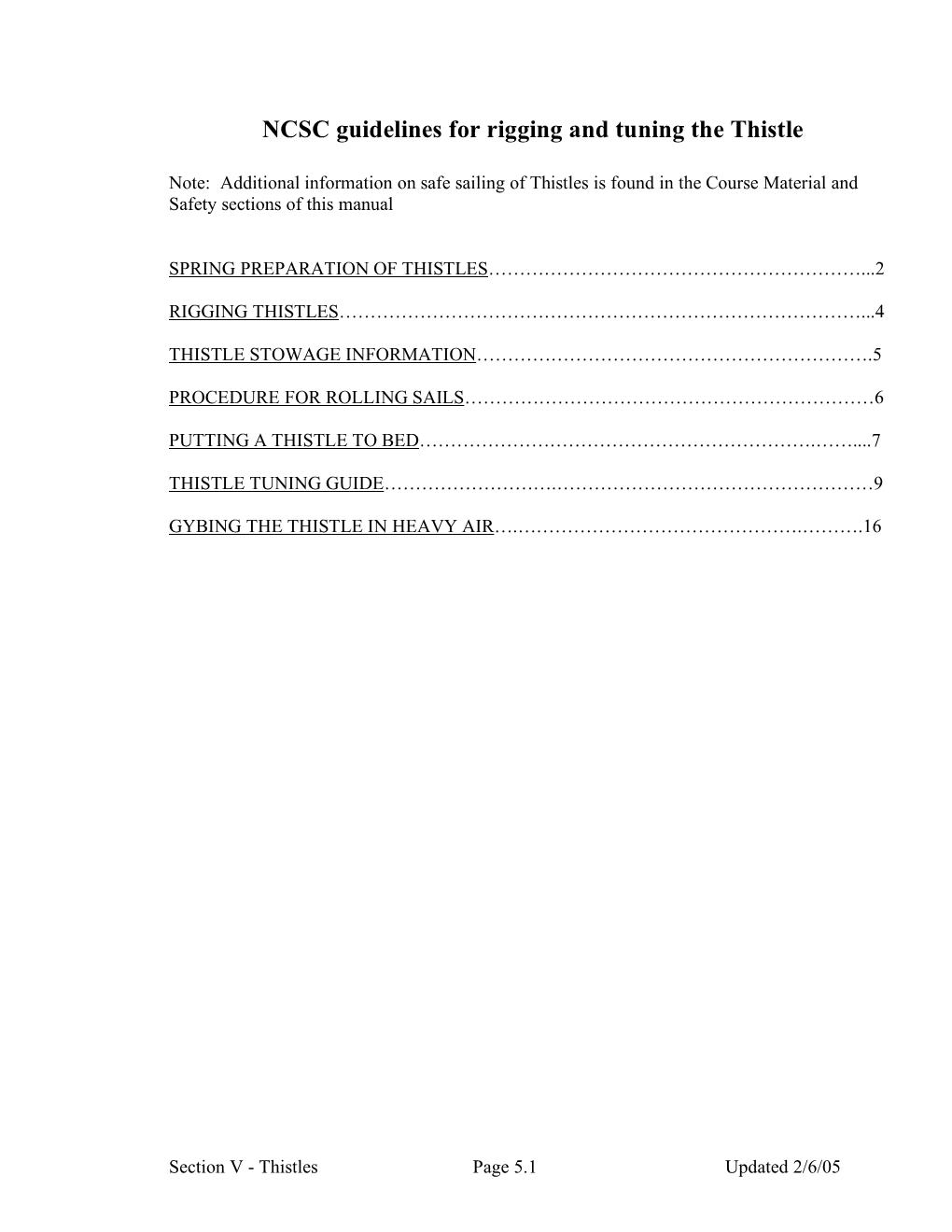 NCSC Guidelines for Rigging and Tuning the Thistle