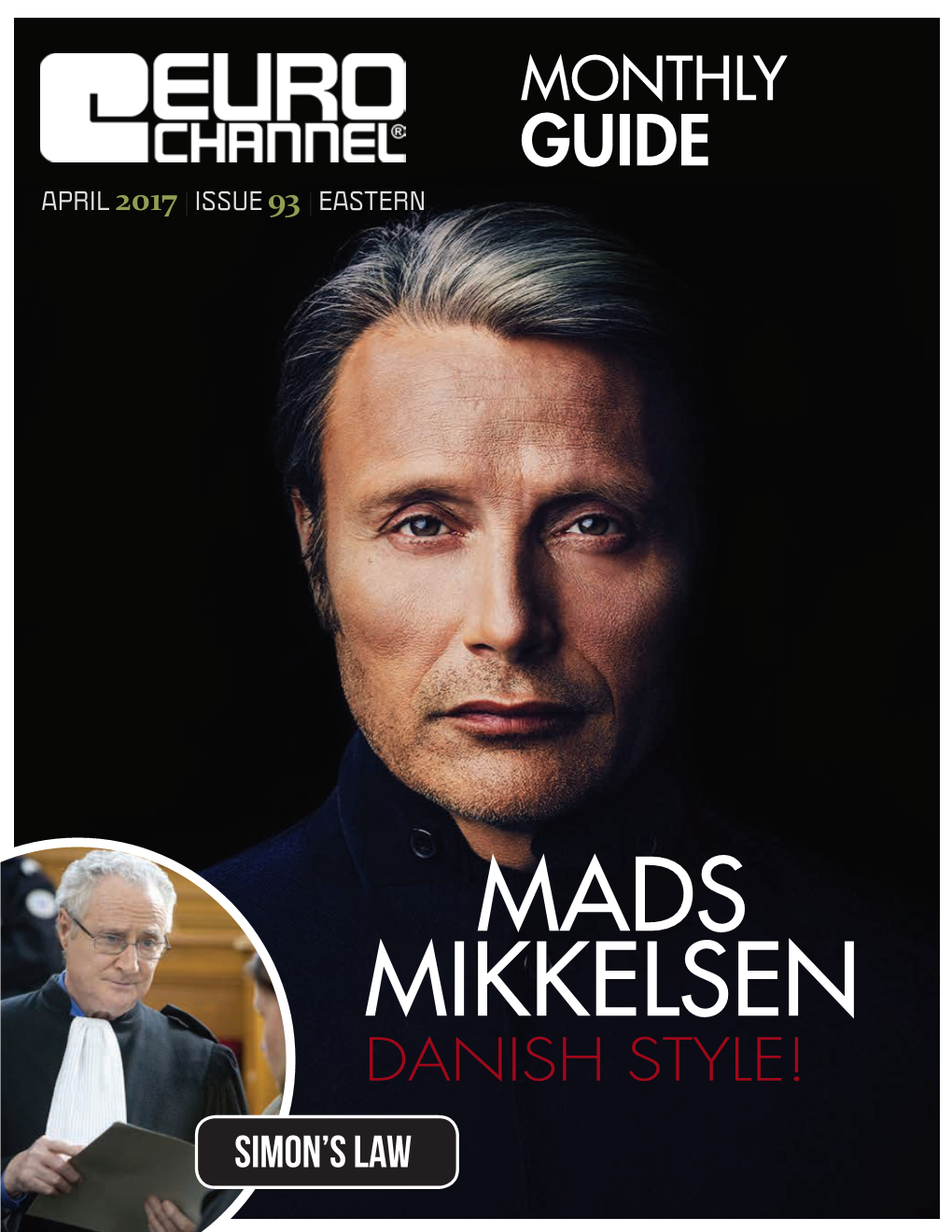 Mads Mikkelsen Danish Style!