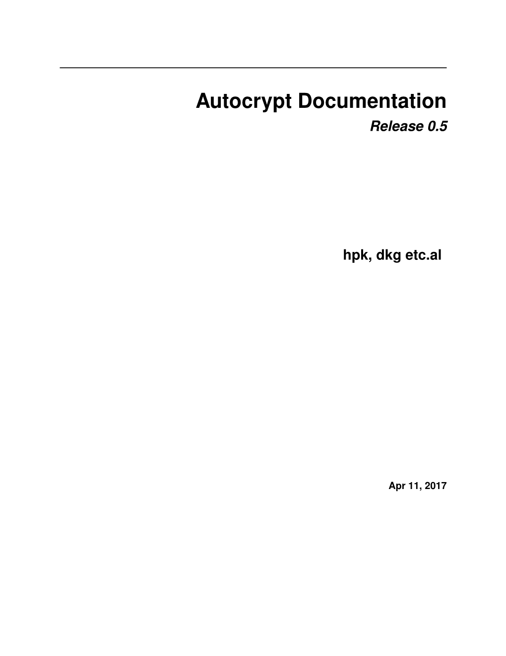 Autocrypt Documentation Release 0.5