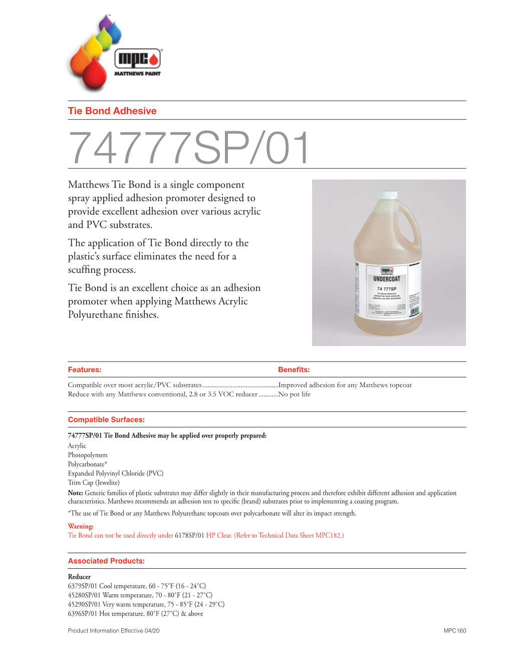 74777SP/01 Tie Bond Adhesive