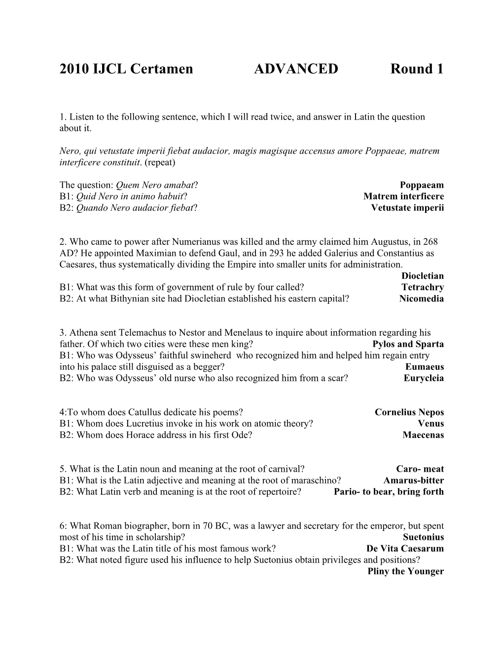 2010 IJCL Certamen ADVANCED Round 1